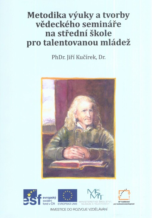 Metodika výuky a tvorby vědeckého semináře na střední škole pro talentovanou mládež