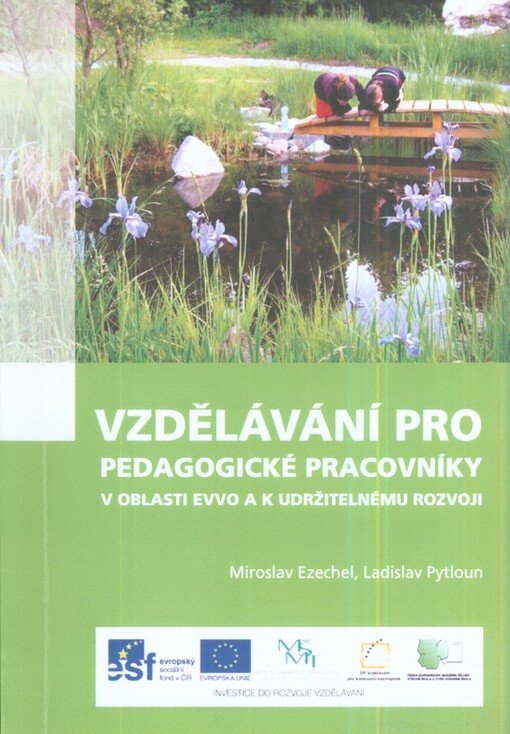 Vzdělávání pro pedagogické pracovníky v oblasti EVVO a k udržitelnému rozvoji