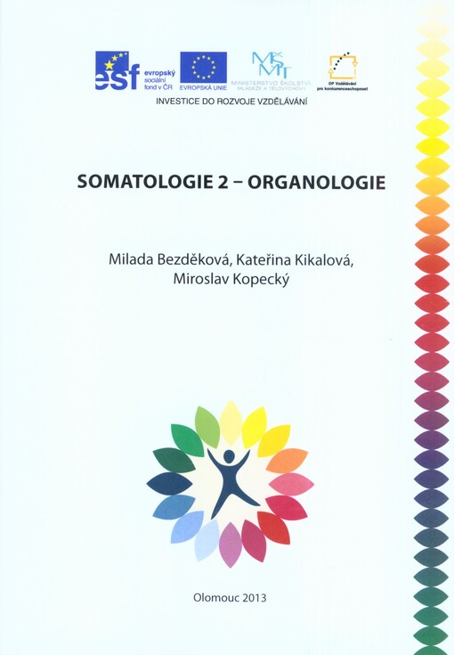 Somatologie 2. Organologie
