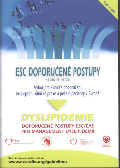 ESC doporučené postupy :kapesní verze : dysplipidemie : doporučené postupy ESC/EAS pro management dyslipidemií