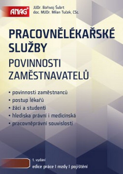Pracovnělékařské služby :povinnosti zaměstnavatelů
