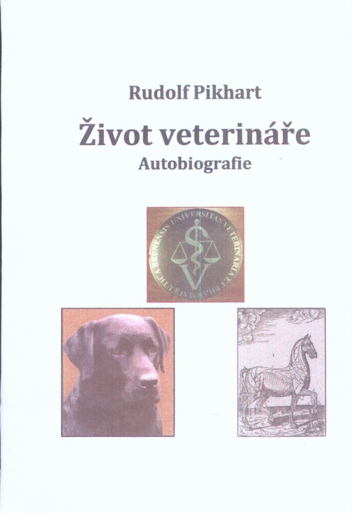 Život veterináře :autobiografie