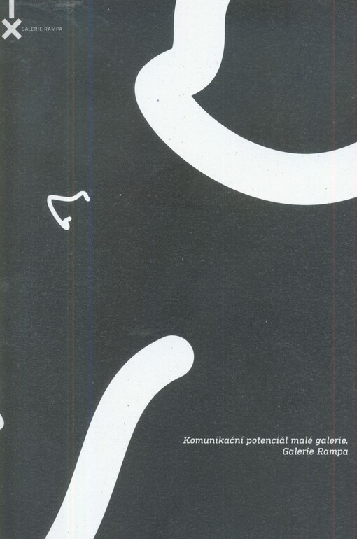 Komunikační potenciál malé galerie, Galerie Rampa