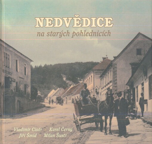 Nedvědice na starých pohlednicích
