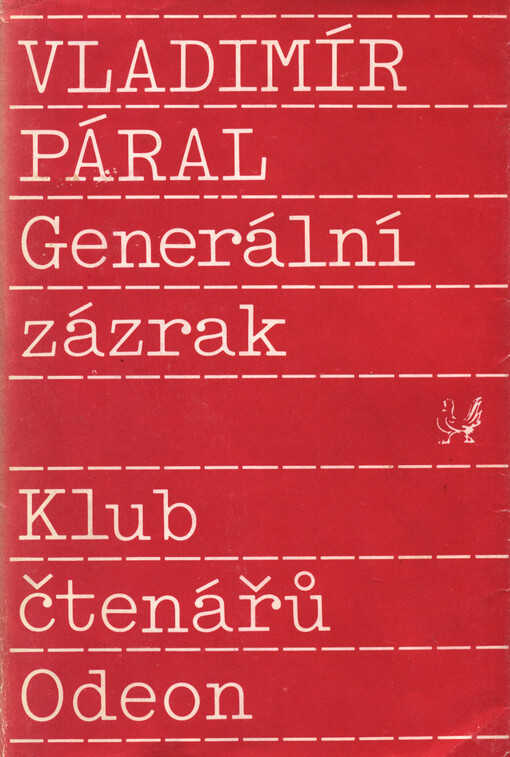 Generální zázrak :román naděje