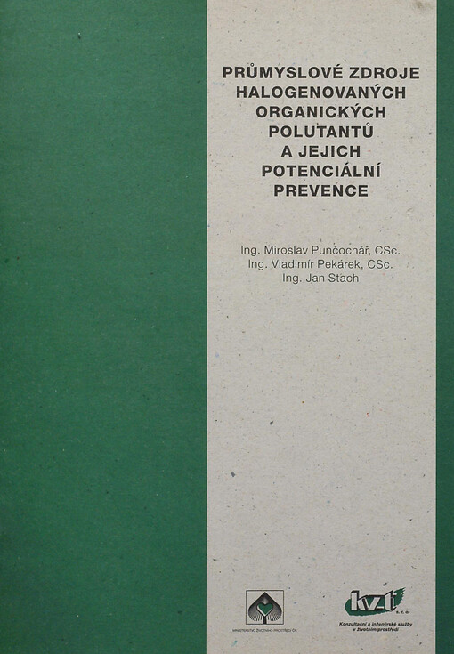 Průmyslové zdroje halogenovaných organických polutantů a jejich potenciální prevence
