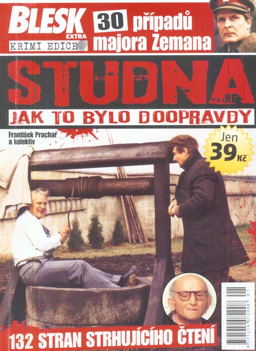 Studna :jak to bylo doopravdy : 30 případů majora Zemana