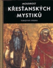 Moudrost křesťanských mystiků
