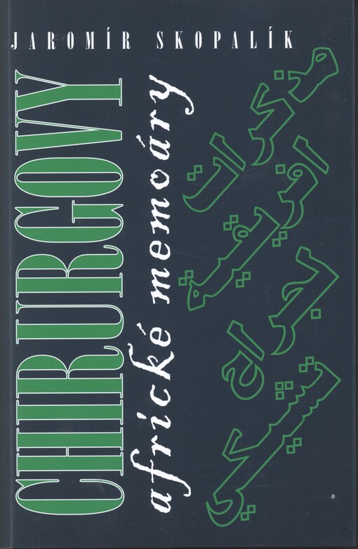 Chirurgovy africké memoáry :1990-1993