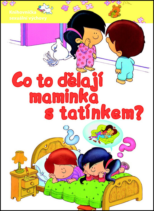 Co to dělají maminka s tatínkem?