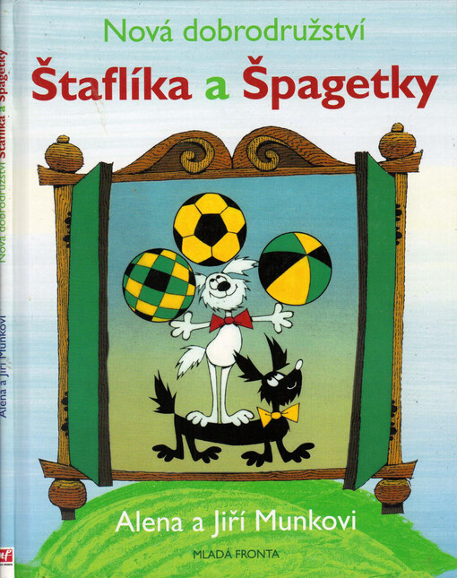 Nová dobrodružství Štaflíka a Špagetky