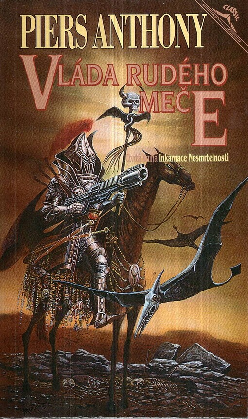 Vláda Rudého meče : čtvrtá kniha Inkarnace Nesmrtelnosti
