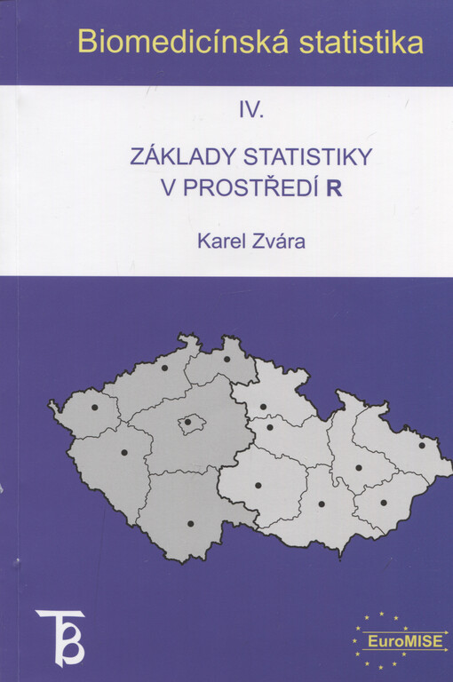 Biomedicínská statistika IV