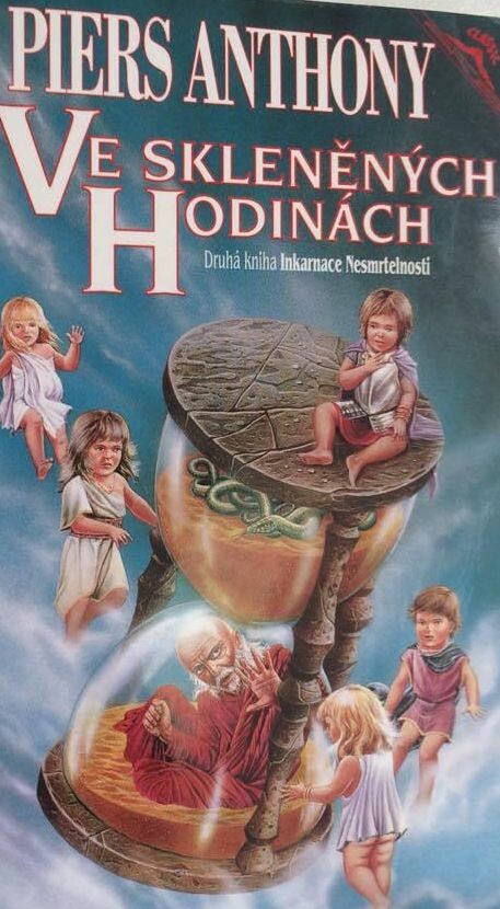 Ve skleněných hodinách : druhá kniha Inkarnace Nesmrtelnosti