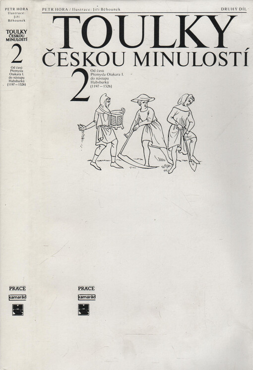 Toulky českou minulostí