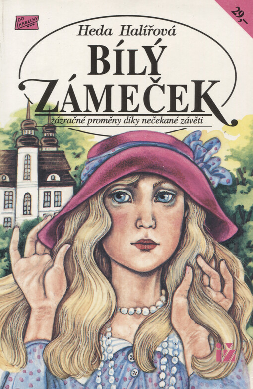 Bílý zámeček :zázračné proměny díky nečekané závěti
