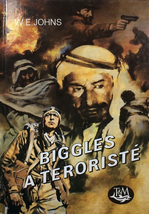 Biggles a teroristé