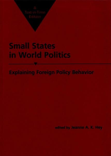 Small states in world politics :explaining foreign policy behavior