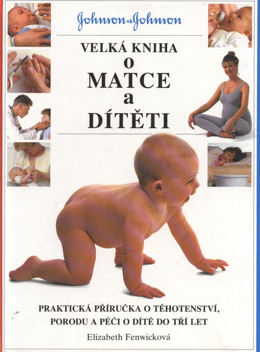Velká kniha o matce a dítěti
