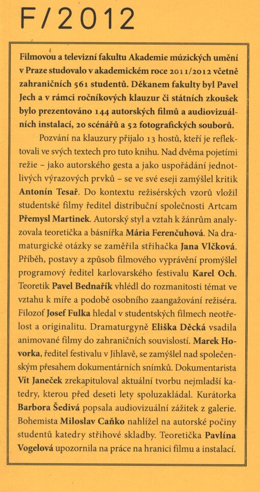 Klauzury Filmové a televizní fakulty 2012