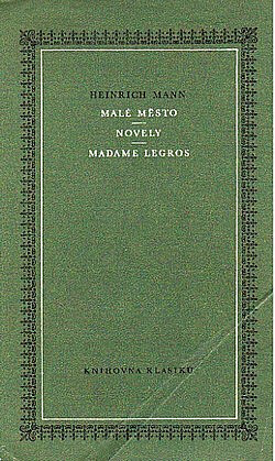 Malé město: Novely ; Madame Legros