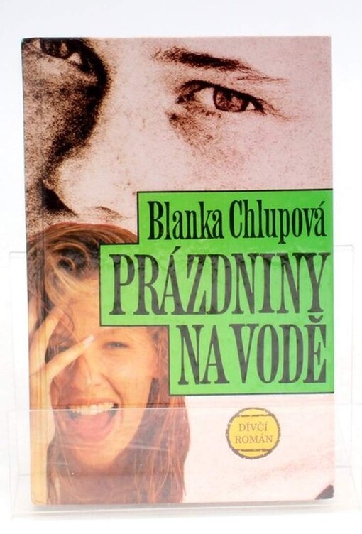 Prázdniny na vodě: dívčí román