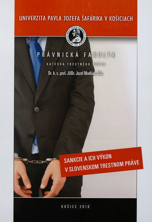 Sankcie a ich výkon v slovenskom trestnom práve 