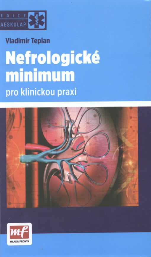 Nefrologické minimum pro klinickou praxi