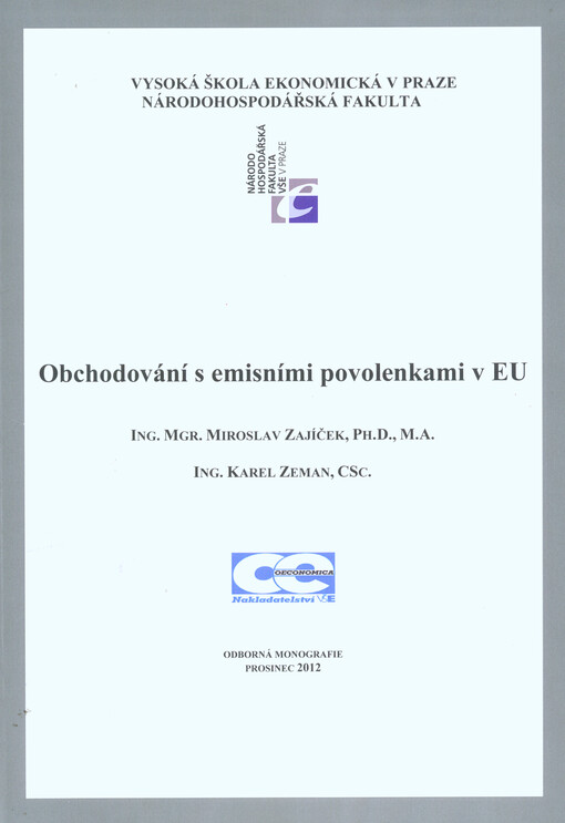 Obchodování s emisními povolenkami v EU :odborná monografie
