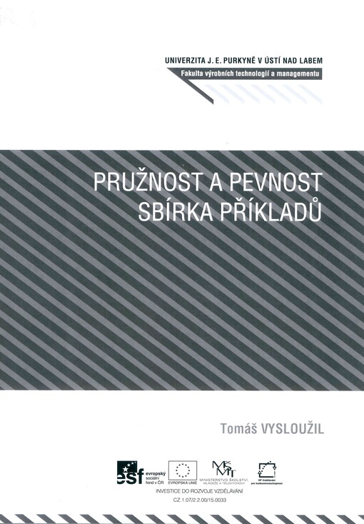 Pružnost a pevnost :sbírka příkladů