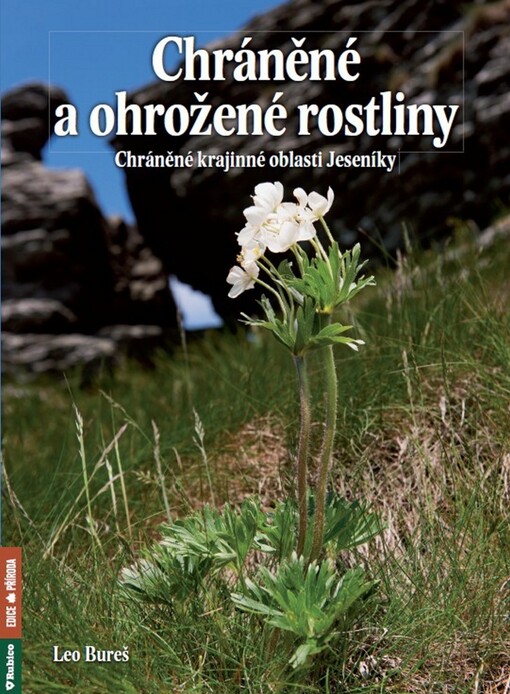 Chráněné a ohrožené rostliny Chráněné krajinné oblasti Jeseníky