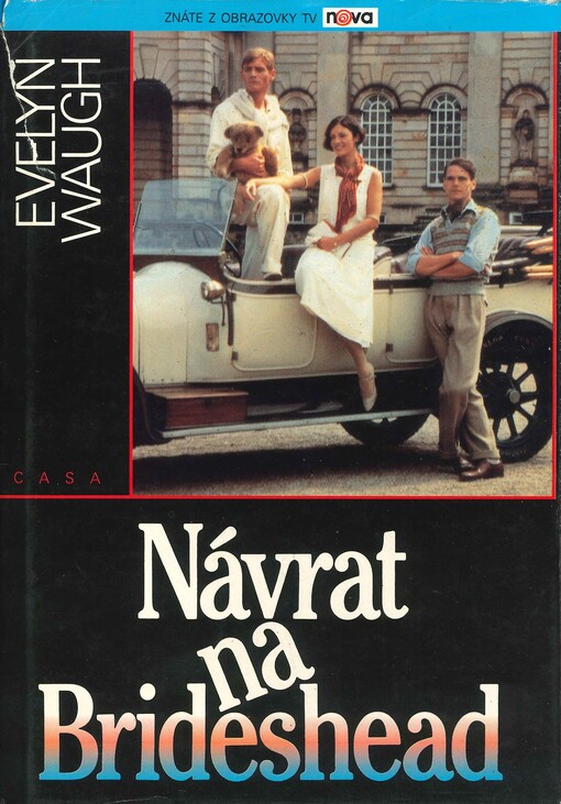 Návrat na Brideshead: vzpomínky kapitána Charlese Rydera