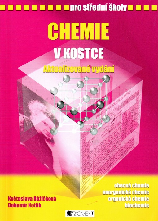 Chemie v kostce :pro střední školy