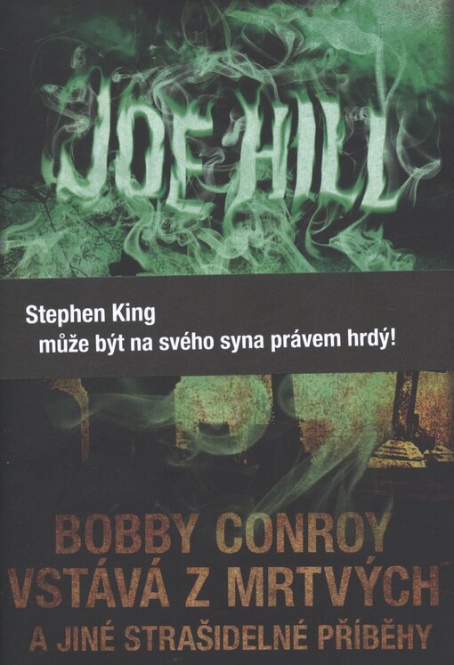 Bobby Conroy vstává z mrtvých a jiné strašidelné příběhy
