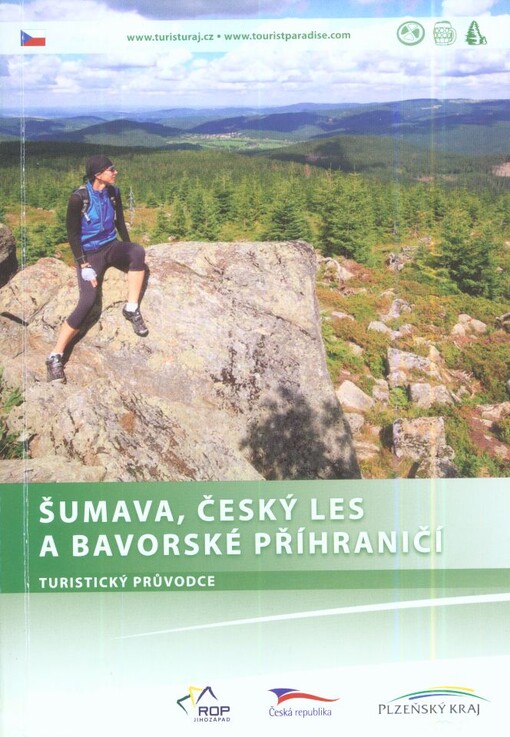 Šumava, Český les a bavorské příhraničí :turistický průvodce
