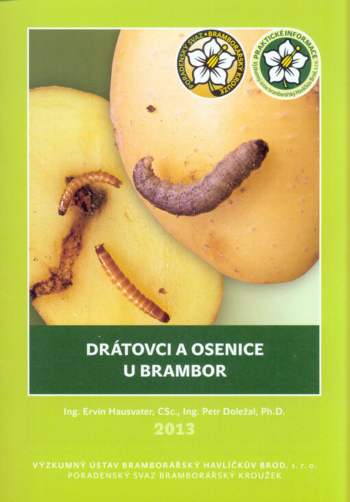 Drátovci a osenice u brambor
