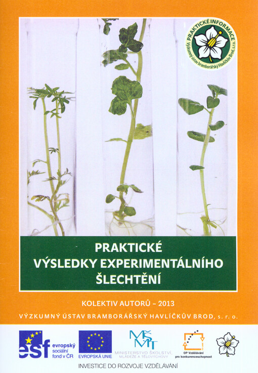 Praktické výsledky experimentálního šlechtění