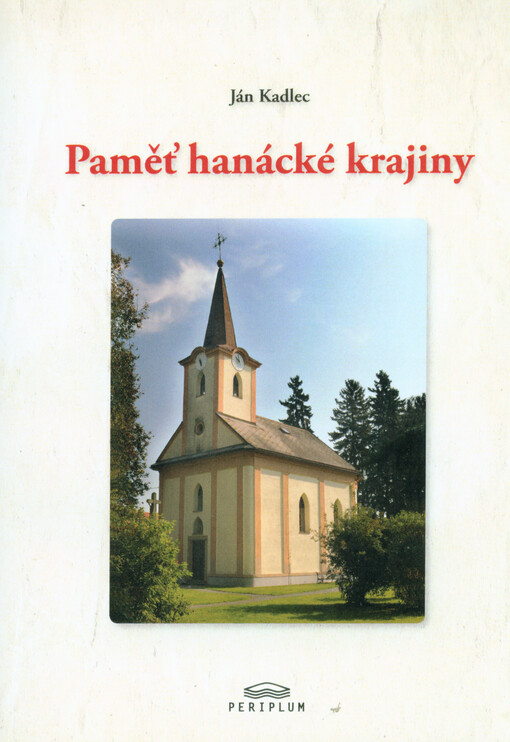 Paměť hanácké krajiny