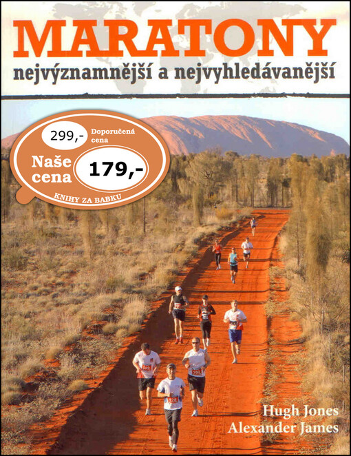 Maratony :nejvýznamnější a nejvyhledávanější