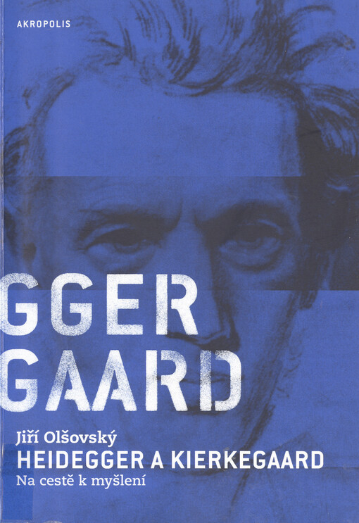 Heidegger a Kierkegaard