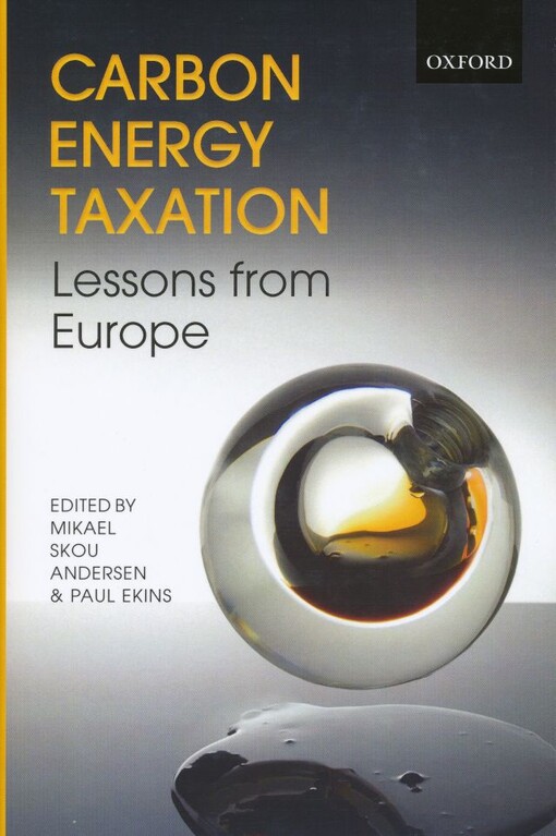 Carbon-energy taxation : lessons from Europe