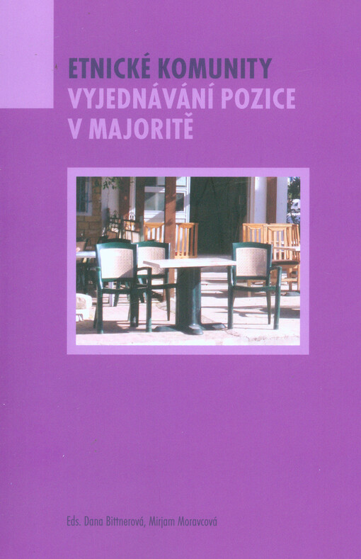 Etnické komunity.Vyjednávání pozice v majoritě