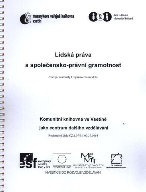 Lidská práva a společensko-právní gramotnost :studijní materiály k výukovému modulu