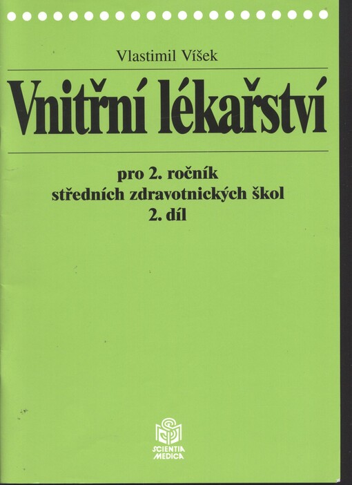 Vnitřní lékařství pro 2. ročník středních zdravotnických škol, sv. 2