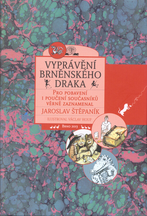 Vyprávění brněnského draka, 2., přeprac., rozš. vyd.