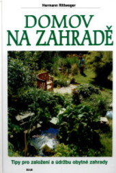 Domov na zahradě