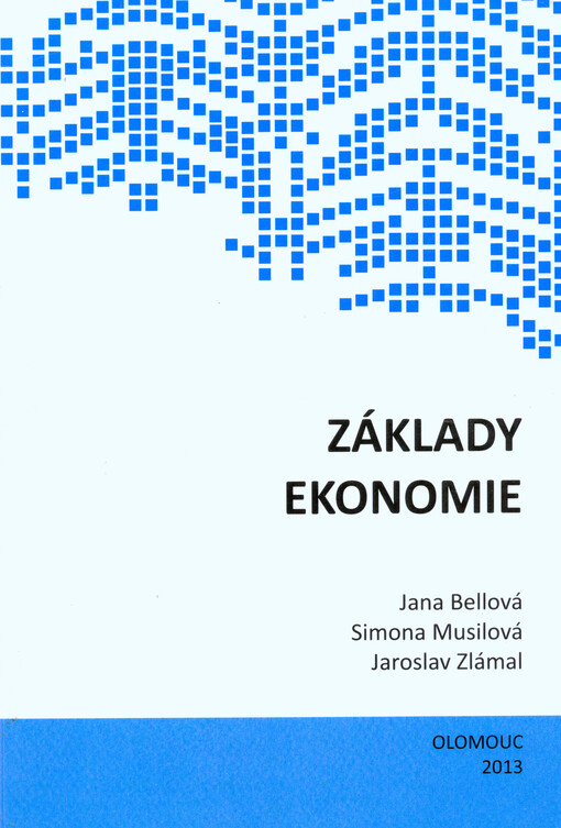 Základy ekonomie :učební texty pro distanční studium