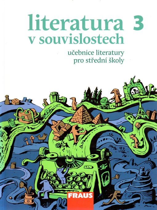 Literatura v souvislostech pro SŠ 3 - Učebnice