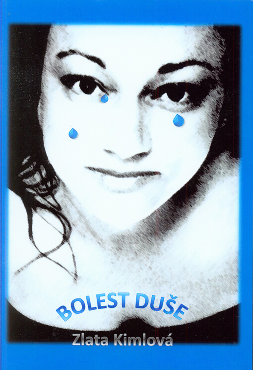 Bolest duše :tragikomická autobiografie