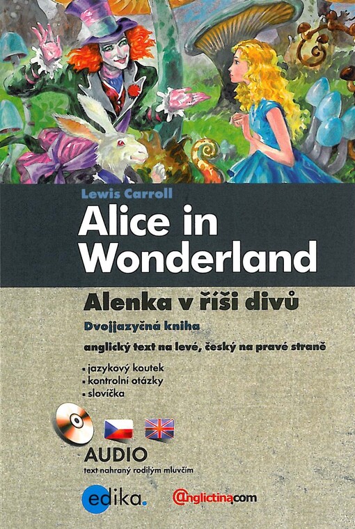 Alice in Wonderland =Alenka v říši divů